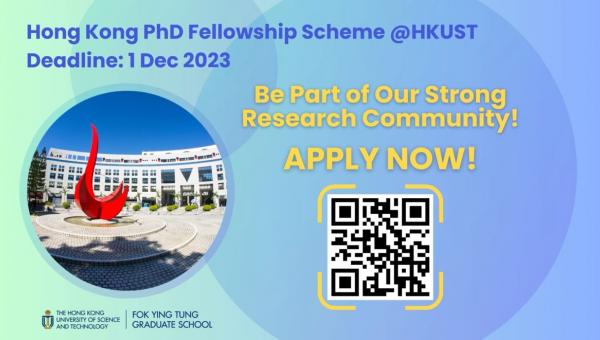 Spotlight of Hong Kong PhD Fellowship Scheme @HKUST